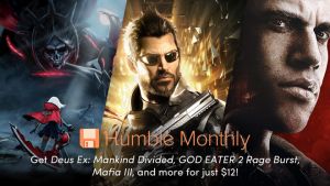 Három óriási játékkal csábít az áprilisi Humble Monthly
